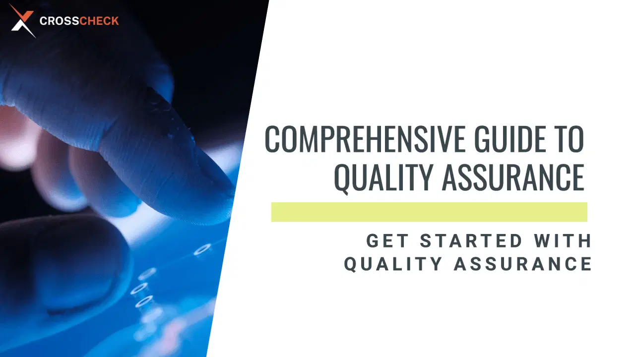 Getting Started in Quality Assurance: A Career Guide