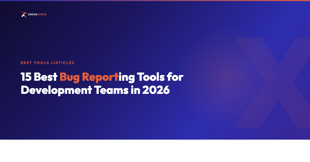 15 Best Bug Reporting Tools for Development Teams in 2026