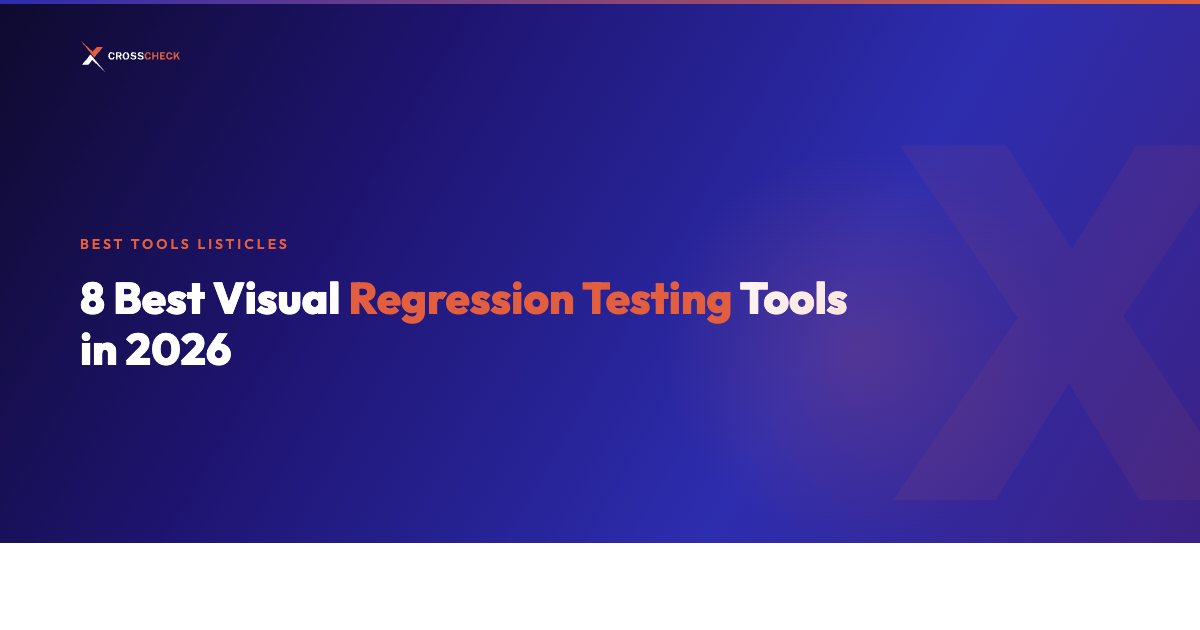 8 Best Visual Regression Testing Tools in 2026