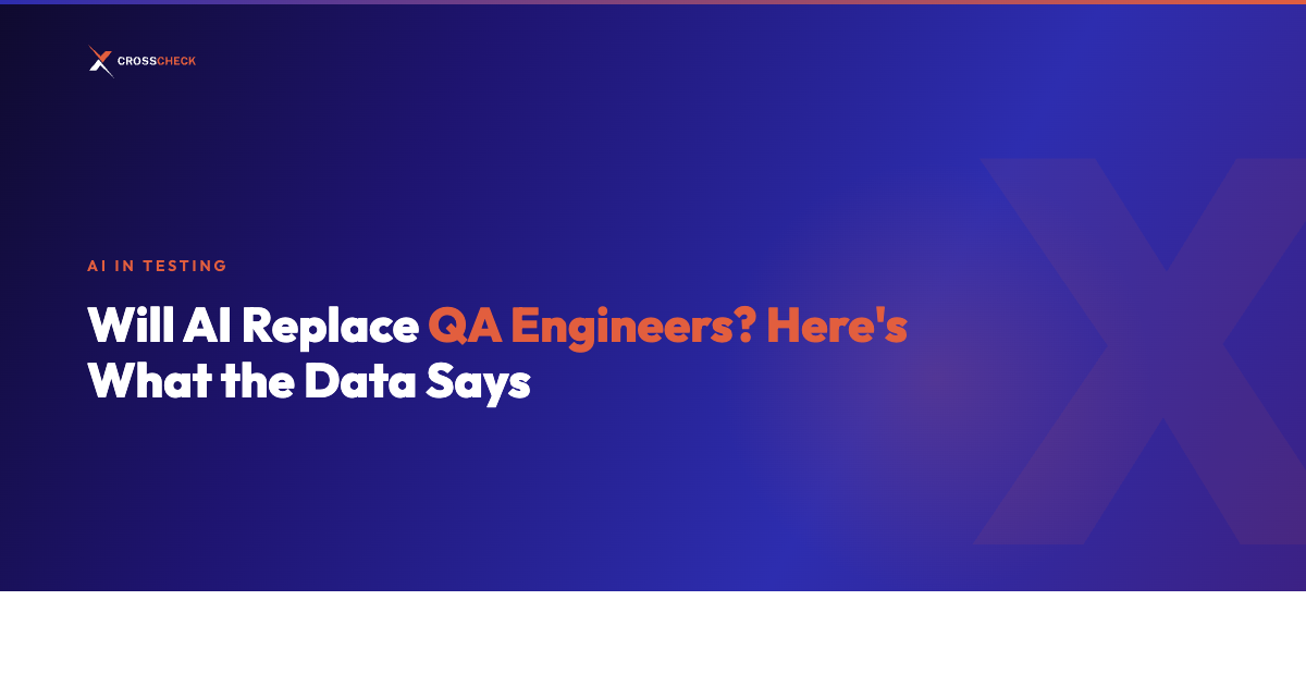 Will AI Replace QA Engineers? Here's What the Data Says