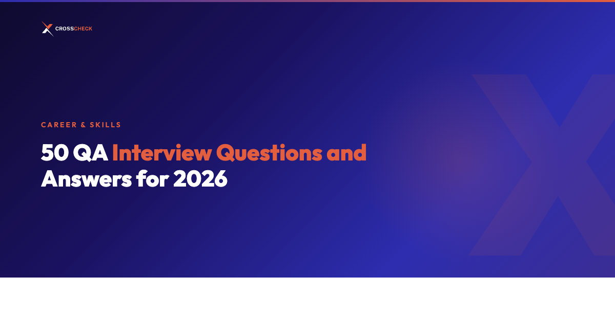 50 QA Interview Questions and Answers for 2026