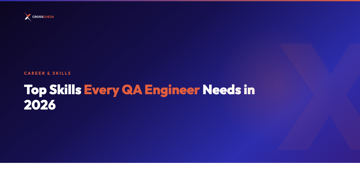 Top Skills Every QA Engineer Needs in 2026