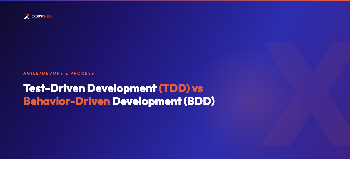 Test-Driven Development (TDD) vs Behavior-Driven Development (BDD)