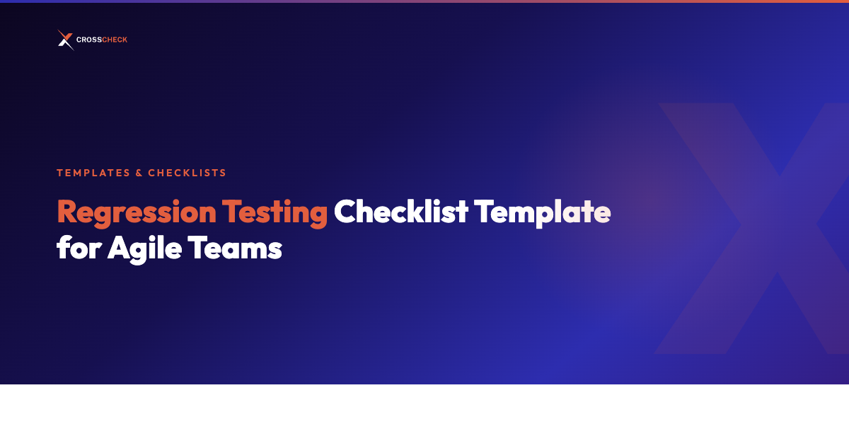 Regression Testing Checklist Template for Agile Teams